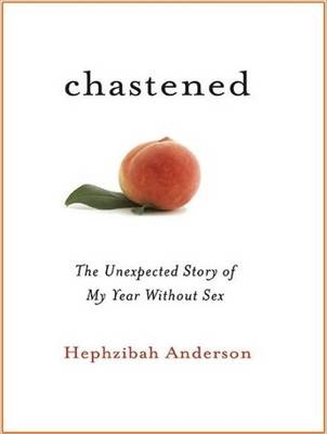 Chastened - Hephzibah Anderson