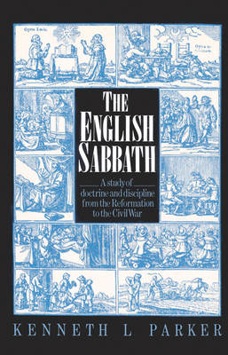 The English Sabbath - Kenneth L. Parker