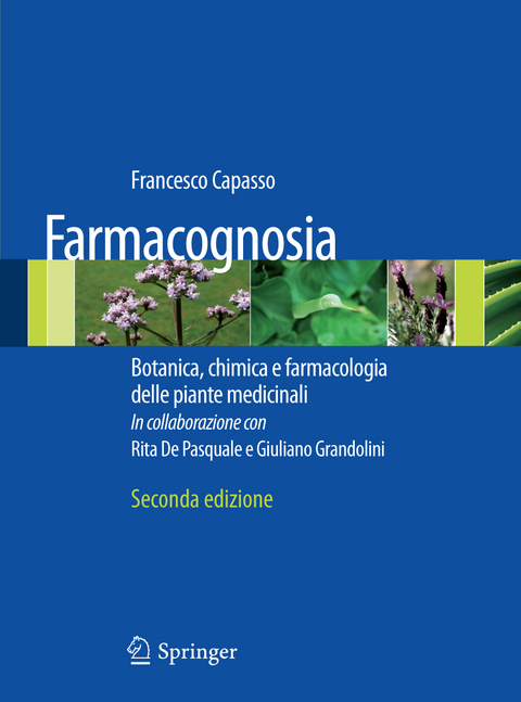 Farmacognosia - Francesco Capasso, R. de Pasquale, G. Grandolini