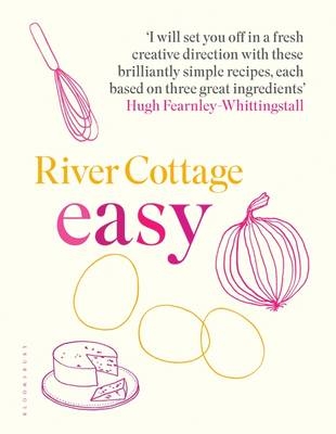 River Cottage Easy -  Hugh Fearnley-Whittingstall