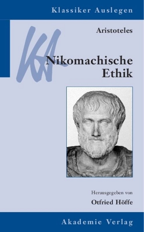 Aristoteles: Nikomachische Ethik - 