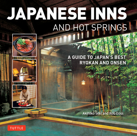 Japanese Inns and Hot Springs -  Rob Goss