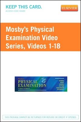 Mosby'S Physical Examination Video Series (User Guide and Accesscode) - Henry Seidel