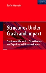 Structures Under Crash and Impact -  Stefan Hiermaier