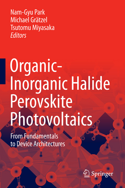 Organic-Inorganic Halide Perovskite Photovoltaics - 