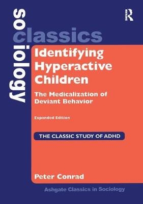 Identifying Hyperactive Children -  Peter Conrad