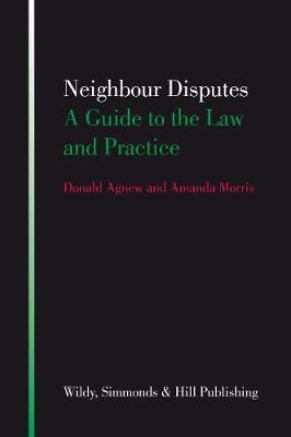 Neighbour Disputes - Donald Agnew, Amanda Morris