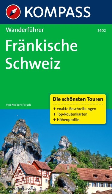 KOMPASS Wanderführer Fränkische Schweiz - Norbert Forsch