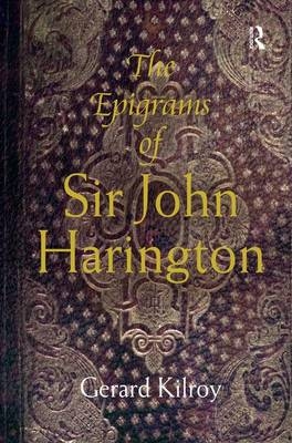 The Epigrams of Sir John Harington - 