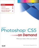 Adobe Photoshop CS5 on Demand - Steve Johnson, . Perspection Inc.