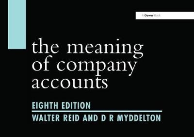 Meaning of Company Accounts -  Walter Reid