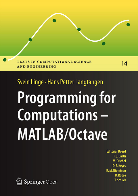 Programming for Computations - MATLAB/Octave - Svein Linge, Hans Petter Langtangen