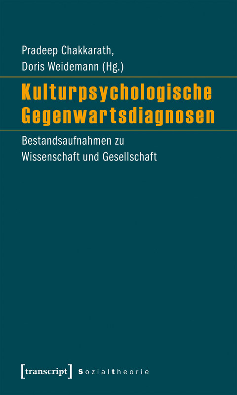 Kulturpsychologische Gegenwartsdiagnosen - 