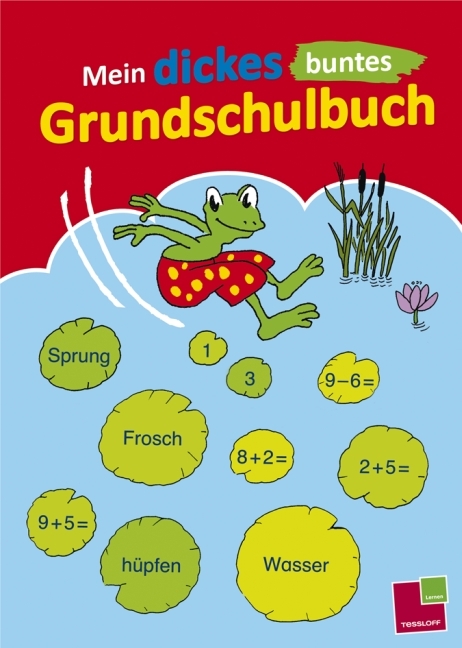 Mein dickes buntes Grundschulbuch