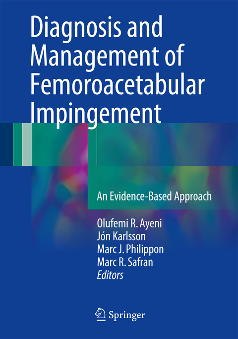 Diagnosis and Management of Femoroacetabular Impingement - 
