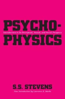 Psychophysics -  S.S. Stevens