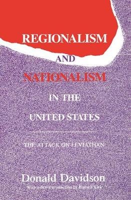 Regionalism and Nationalism in the United States -  Donald Davidson