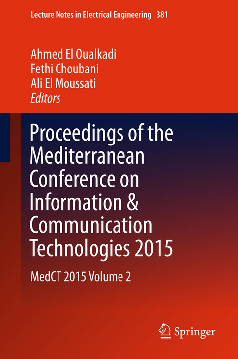 Proceedings of the Mediterranean Conference on Information & Communication Technologies 2015 - 