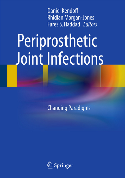 Periprosthetic Joint Infections - 
