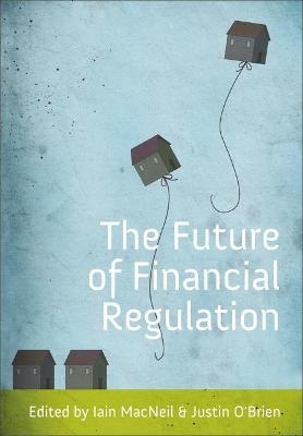 The Future of Financial Regulation - 