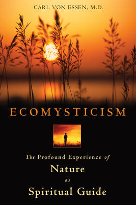 Ecomysticism - Carl von Essen