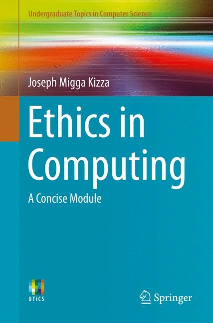 Ethics in Computing - Joseph Migga Kizza