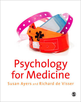Psychology for Medicine - Susan Ayers, Richard de Visser