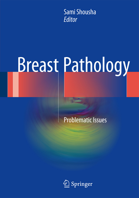 Breast Pathology - 