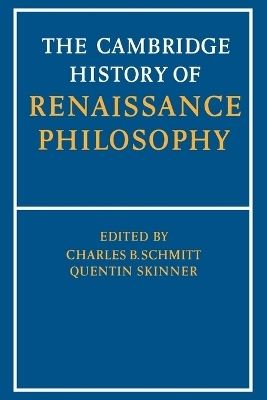 The Cambridge History of Renaissance Philosophy - 