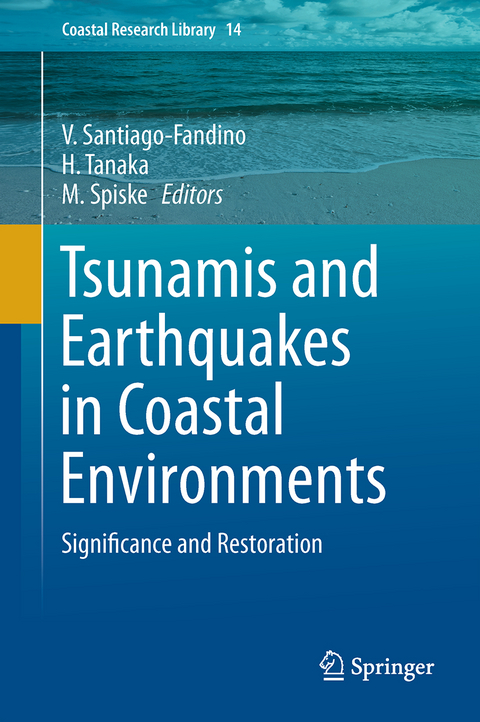 Tsunamis and Earthquakes in Coastal Environments - 