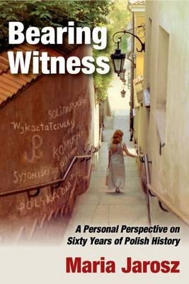 Bearing Witness -  Maria Jarosz