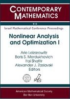 Nonlinear Analysis and Optimization I - Arie Leizarowitz, Boris Mordukhovich