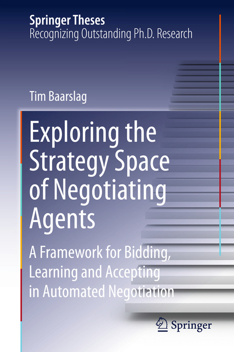 Exploring the Strategy Space of Negotiating Agents - Tim Baarslag
