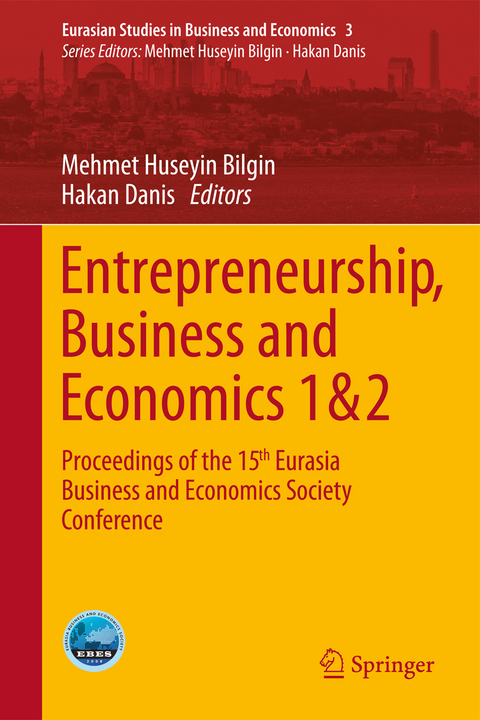 Entrepreneurship, Business and Economics - Vol. 1 & 2 - 