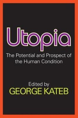 Utopia -  George Kateb