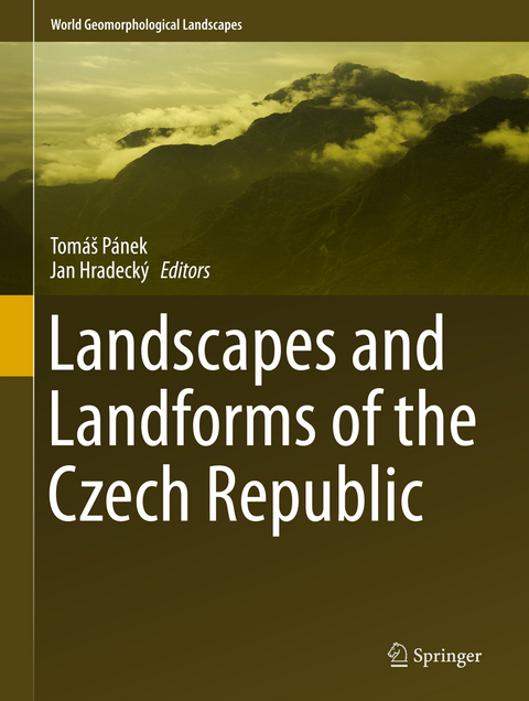 Landscapes and Landforms of the Czech Republic - 