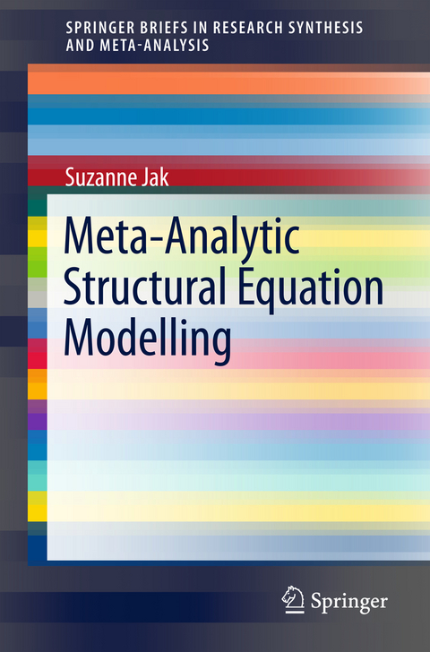 Meta-Analytic Structural Equation Modelling - Suzanne Jak