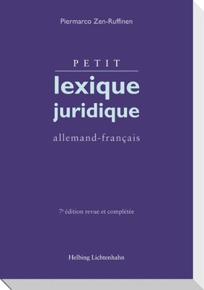 Petit lexique juridique - Piermarco Zen-Ruffinen