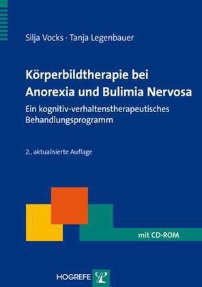 Körperbildtherapie bei Anorexia und Bulimia Nervosa - Silja Vocks, Tanja Legenbauer