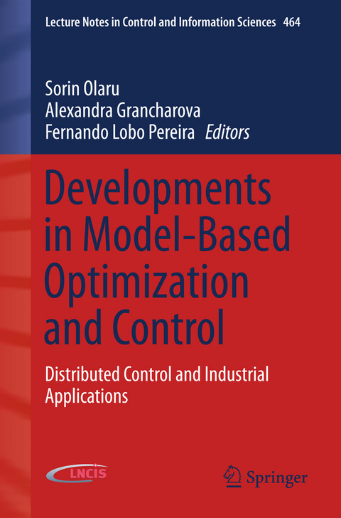 Developments in Model-Based Optimization and Control - 
