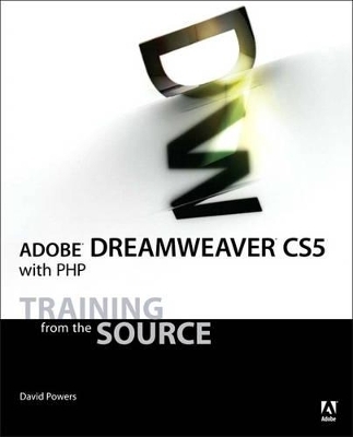 Adobe Dreamweaver CS5 with PHP - David Powers