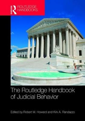 Routledge Handbook of Judicial Behavior - 