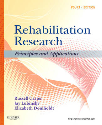 Rehabilitation Research - Russell Carter, Jay Lubinsky, Elizabeth Domholdt