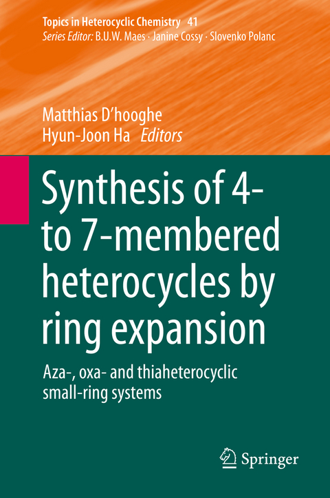 Synthesis of 4- to 7-membered Heterocycles by Ring Expansion - 