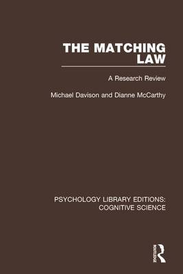 The Matching Law -  Michael Davison,  Dianne McCarthy