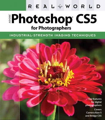 Real World Adobe Photoshop CS5 for Photographers - Conrad Chavez, David Blatner