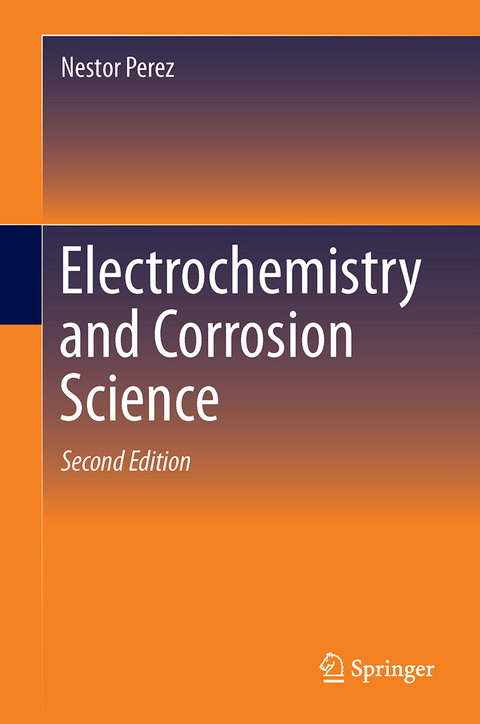 Electrochemistry and Corrosion Science - Nestor Perez