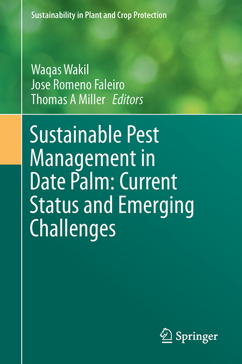 Sustainable Pest Management in Date Palm: Current Status and Emerging Challenges - 