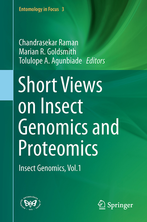 Short Views on Insect Genomics and Proteomics - 