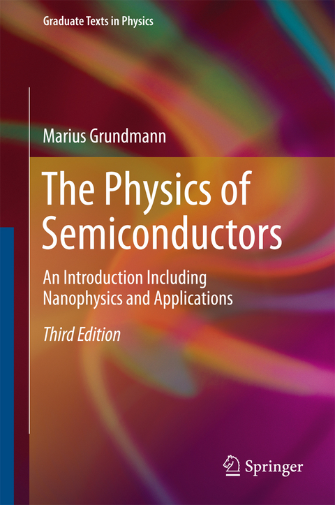 The Physics of Semiconductors - Marius Grundmann